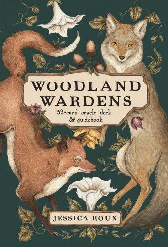 “Woodland Wardens” 52Card Oracle Deck & Guidebook by Jessica Roux Authentic