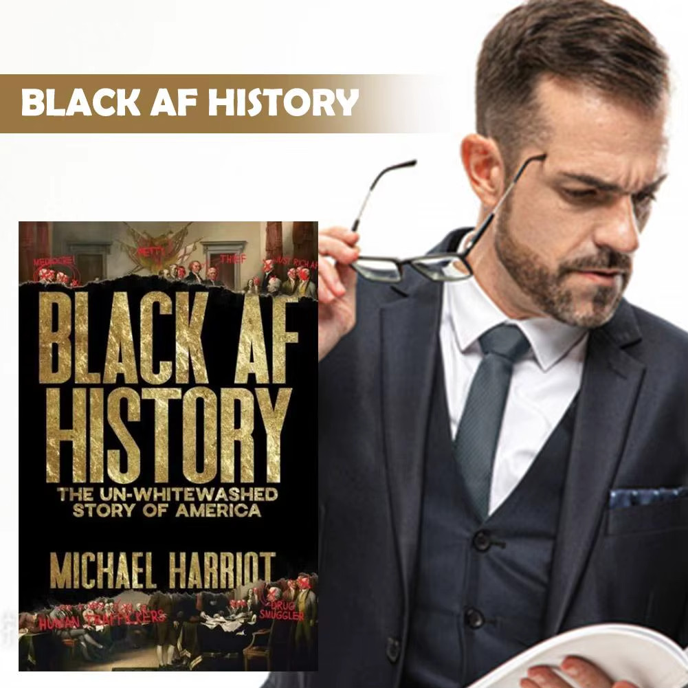 Black AF History: The Un Whitewashed Story of America by Michael Harriot A5-Size