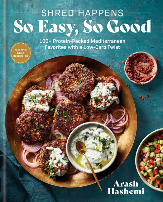 Shred Happens: 100+ Quick & Easy Recipes For Low-Carb High-Protein Mediterr…